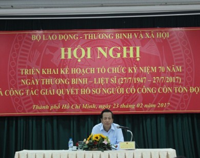 Bộ trưởng Đào Ngọc Dung: Tập trung kiên quyết giải quyết hồ sơ thương binh, liệt sĩ tồn đọng