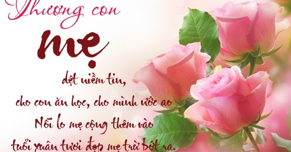 8/3 đến rồi, đừng quên những lời yêu thương tặng mẹ