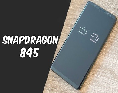Rò rỉ danh sách những smartphone hàng đầu sử dụng Snapdragon 845 trong năm tới