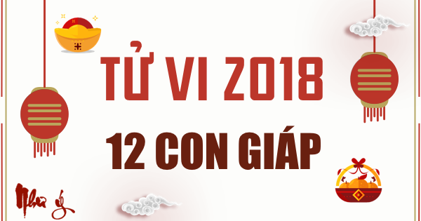 Thầy phong thủy dự đoán tài vận 12 con giáp năm 2018