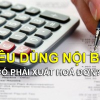 Tiêu dùng nội bộ có phải xuất hóa đơn không?