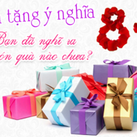 Những món quà ngày 8/3 đặc biệt ý nghĩa dành tặng phái đẹp