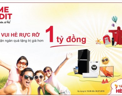 Home Credit khởi động “Vui hè rực rỡ” với nhiều giải thưởng hấp dẫn