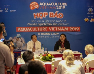Aquaculture Vietnam 2019 góp phần thúc đẩy ngành thủy sản