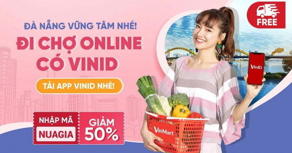 VinID “bắt tay” VinMart triển khai tính năng "Đi chợ online" tại Đà Nẵng