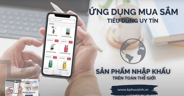 Phúc Sinh ra mắt giao diện bán hàng online KPhucsinh app