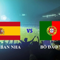 Trực tiếp bóng đá Tây Ban Nha vs Bồ Đào Nha: Trận derby của bán đảo Iberia