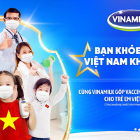 Cùng góp vaccine phòng Covid-19 cho trẻ em qua chiến dịch Bạn khỏe mạnh, Việt Nam khỏe mạnh của Vina