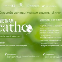 Vinacapital Foundation triển khai chương trình “Help Vietnam Breathe – Vì Nhịp thở Việt Nam”