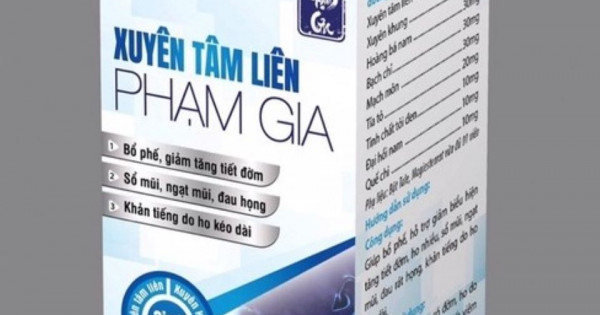 Thực phẩm bảo vệ sức khỏe ''Xuyên Tâm Liên Phạm Gia'' quảng cáo sai sự thật