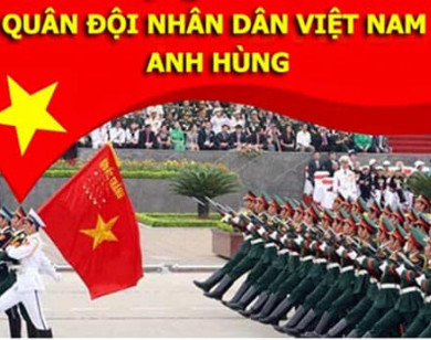 Lời chúc ngày 22/12 - Ngày thành lập Quân đội Nhân dân Việt Nam ý nghĩa