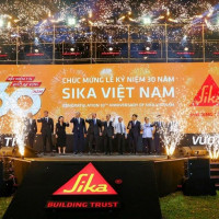 Hành trình 30 năm Kiên tâm Xây niềm tin - Vượt kì vọng của Sika Việt Nam