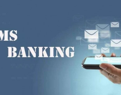 Nhiều ngân hàng điều chỉnh tăng phí dịch vụ SMS Banking