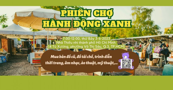 Tái sử dụng, tiết giảm, tái chế cùng phiên chợ “Hành động xanh”