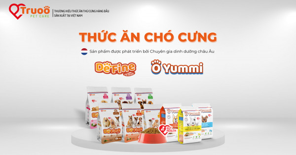 Truoo Pet Care - thương hiệu thức ăn thú cưng hàng đầu sản xuất tại Việt Nam