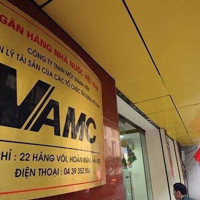 Tiếp vụ hàng loạt ngân hàng sai phạm: VAMC chưa đảm bảo minh bạch trong xử lý nợ xấu