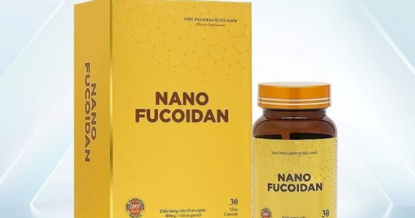 Thực phẩm bảo vệ sức khỏe Nano Fucoidan quảng cáo như thuốc chữa bệnh