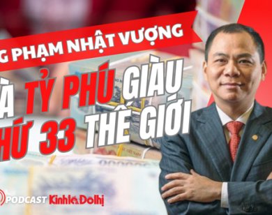 Ông Phạm Nhật Vượng là tỷ phú giàu thứ 33 thế giới