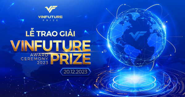 Một ngày trước Lễ trao giải VinFuture 2023: Vinh danh trí tuệ kiệt xuất từ gần 1.400 đề cử