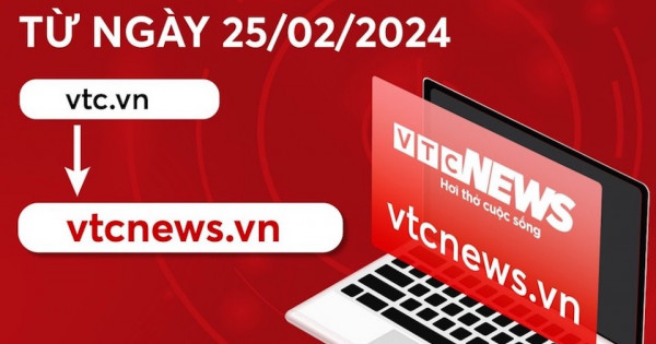 Báo điện tử VTC News đổi tên miền thành vtcnews.vn