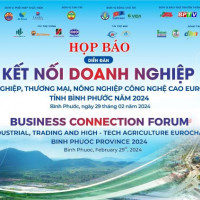 EuroCham - Bình Phước 2024, cơ hội quảng bá những thứ tỉnh có ra thế giới