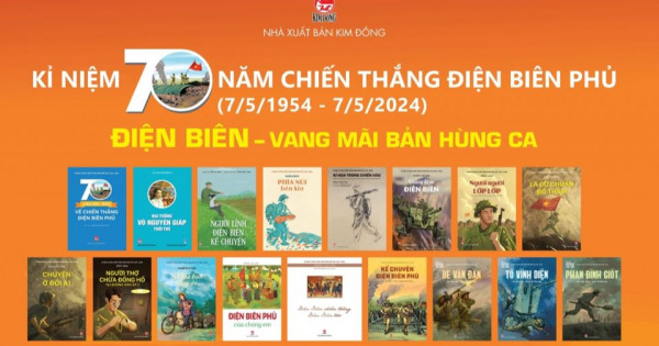 Ra mắt 17 ấn phẩm kỷ niệm 70 năm Chiến thắng Điện Biên Phủ