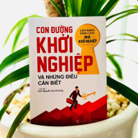 Con đường khởi nghiệp và những điều cần biết