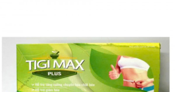 Viên uống giảm cân cấp tốc Tigi Max Plus chứa chất cấm Sibutramine