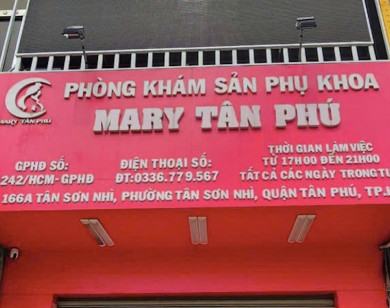 Phòng khám sản phụ khoa Mary Tân Phú bị tước giấy phép hoạt động