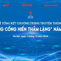 Lễ tổng kết Chương trình truyền thông “Những cống hiến thầm lặng” năm 2024