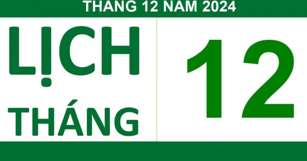 Lịch âm 31/12 chính xác nhất, lịch vạn niên ngày 31/12/2024, ngày tốt hay xấu?