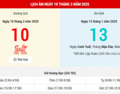 Lịch âm 10/2 chính xác nhất, lịch vạn niên ngày 10/2/2025: Việc nên và không nên làm?