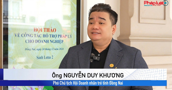 Luật gia Nguyễn Duy Khương: Điểm tựa pháp lý cho doanh nghiệp trẻ và người yếu thế