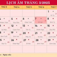 Lịch âm 7/3 chính xác nhất, lịch vạn niên ngày 7/3/2025: Việc nên và không nên làm?