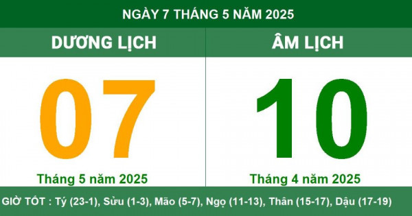 Lịch âm 7/5 chính xác nhất, lịch vạn niên ngày 7/5/2025: Việc nên và không nên làm?