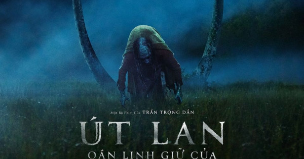 Sau 2 ngày chiếu sớm phim “Út Lan: Oán Linh Giữ Của” đạt doanh thu 7,1 tỷ đồng