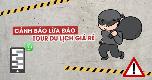 Cảnh báo chiêu thức lừa đảo mùa du lịch nghỉ hè năm 2025