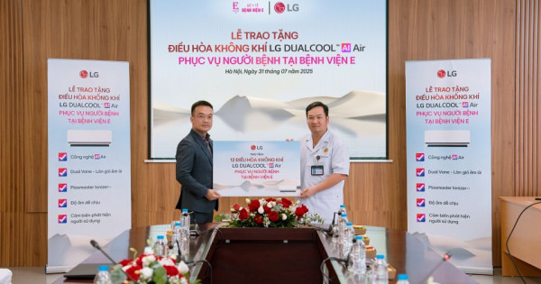 LG Electronics Việt Nam đồng hành, góp phần nâng cao chất lượng khám, chữa bệnh tại bệnh viện E
