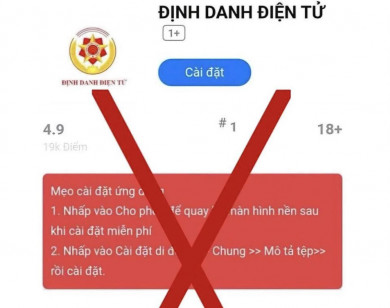 Cảnh báo thủ đoạn lừa đảo chiếm đoạt tài sản bằng ứng dụng VNeID giả mạo