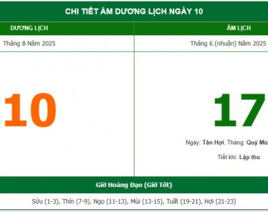 Lịch âm 10/8 chính xác nhất, lịch vạn niên ngày 10/8/2025: Việc nên và không nên làm?