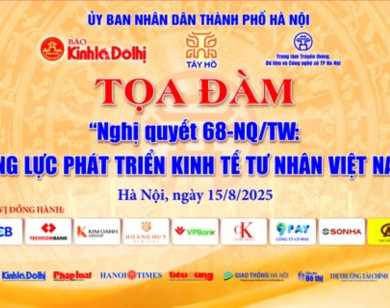 Nghị quyết 68-NQ/TW: Động lực phát triển kinh tế tư nhân Việt Nam