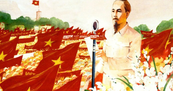 "Tuyên ngôn Độc lập" - sự khẳng định tư tưởng "không có gì quý hơn độc lập, tự do" của Nguyễn Ái Quốc - Hồ Chí Minh