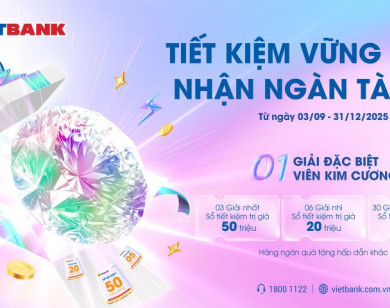 Săn kim cương nửa tỷ đồng khi gửi tiết kiệm tại Vietbank