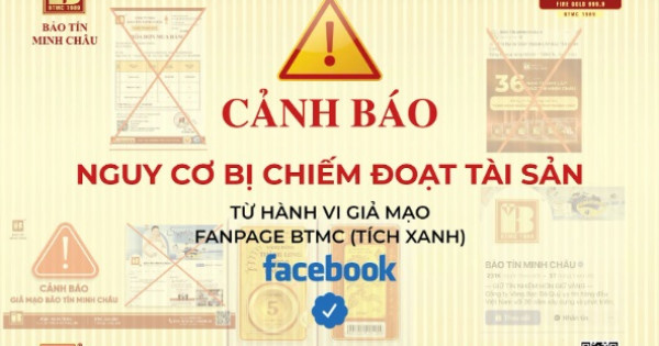 Cảnh báo tình trạng giả mạo Facebook Bảo Tín Minh Châu tích xanh lừa đảo khách hàng mua vàng để chiếm đoạt tài sản