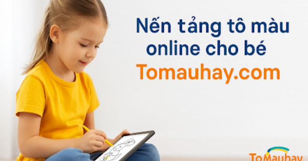 Tomauhay.com: Tạo dựng môi trường giải trí lành mạnh cho trẻ