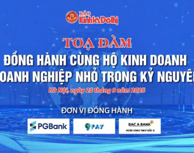 Tọa đàm "Đồng hành cùng hộ kinh doanh và doanh nghiệp nhỏ trong kỷ nguyên số": cầu nối giữa chính sách và thực tiễn