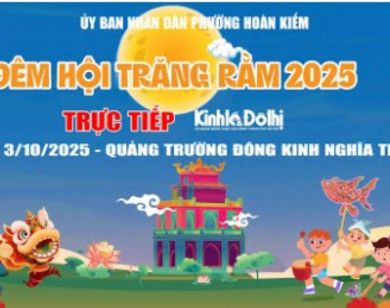 Xem trực tiếp Chương trình “Đêm hội Trăng rằm năm 2025"