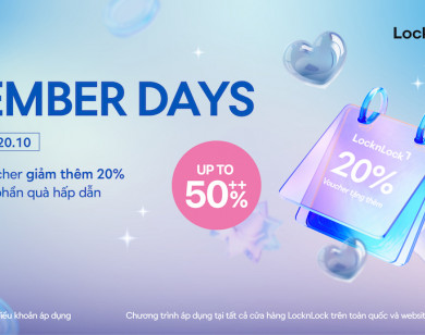 Member Days LocknLock: Vừa “săn” sale sốc 50%++, vừa trải nghiệm làm đẹp miễn phí