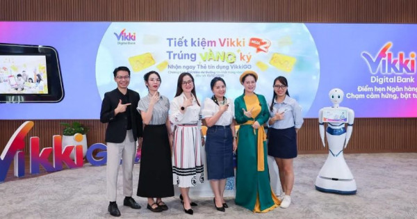Gửi tiết kiệm tại Vikki Bank: Nhận quà vàng mỗi ngày, trúng lớn tới 1 ký vàng