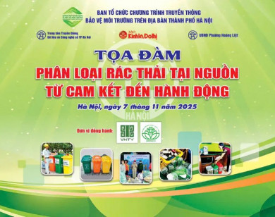 Sáng 7/11 diễn ra tọa đàm “Phân loại rác thải tại nguồn: Từ cam kết đến hành động”